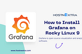 Install Grafana on Rocky Linux 9 — HostnExtra