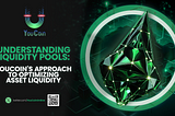 Understanding Liquidity Pools: YouCoin’s Approach to Optimizing Asset Liquidity