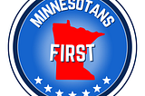 Minnesotans First!