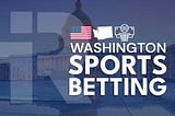 Washington DC Approved 2025 Budget to Expand Sports Betting Market