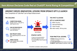 Sam Altman’s Code Red at ChatGPT Reveals Panic Behind AI Innovation