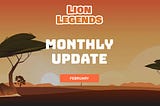 LionLegends NFT Monthly Update — February 2022