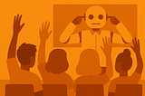 Silhouetted digital illustration in orange tones depicting a classroom where four students raise their hands while a humanoid robot at the front covers its ears. The robot symbolizes AI’s refusal to engage with student voice or dialogue.