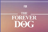 [EBOOK][BEST]} Workbook for The Forever Dog: Surprising New Science to Help Your Canine Companion…