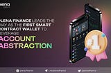 Plena Finance: Pioneering the Mobile Web3 Revolution with Account Abstraction