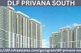 DLF Privana South | Buy 4 BHK Highrisе Apartmеnts