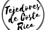 Tejedores de Costa Rica