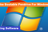 Make Bootable Pendrive For Windows 7 Software