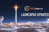 Why We’re Building the SAFERmoon Launchpad