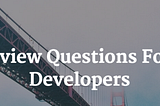 Senior IOS Developer Interview Questions