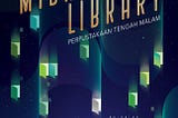 Book Review: The Midnight Library karya Matt Haig