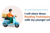 Effective Reading Techniques I wish I could teach my Younger Self