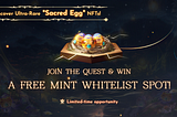 Evermoon “Sacred Egg” Free Mint Whitelist Giveaway
