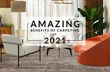 What Rooms Would Benifit From Carpeting In 2021