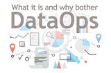 DataOps: what it is and why bother
