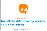 How to install the AOL desktop version 10.1 on Windows Vista?
