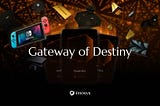 Gateway of Destiny