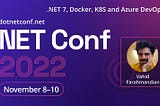 .NET 7, Docker, K8S and Azure DevOps