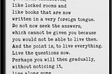 May we live the question….