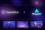 SeedBox will enter the Galaxy Arena Metaverse as part of the launchpad aggregator