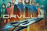 The Orville - A Love Letter