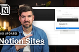 Notion Sites is a Game-Changing Update