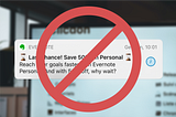 An Evernote promotional push notification in front of a screen with Notion in the background and a Stop Symbol on top.