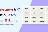 Connections Hints and Answers June 21