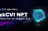 CVI Pre-Deployment Is Now Live On zkSync Era- Leveraging Account Abstraction