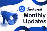 Sukhavati Network Technical Updates - November & December 2022