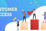 Customer Success Team in Software Company