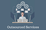 Why you should outsource your writing?
 -Anushka Agrawal