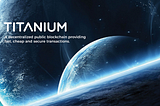 Titanium Update #3 — Titanium, BEP20 and Trading Start