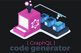 GraphQL Code Generator with TypeScript and GraphQL
