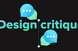 A guide to design Critique
