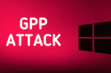Attacking GPP (Group Policy Preferences) Credentials | Active Directory Pentesting