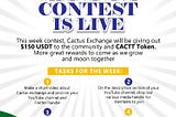 HELLO CACTTARIANS, WHO'S READY FOR A GIVEAWAY? CACTUS EXCHANGE WEEKLY REFERRAL CONTEST IS LIVE!!!