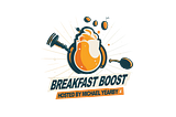 The Morning Game-Changer: Unlocking the Power of Gratitude with The Breakfast Boost Podcast