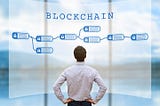 Everything You Need To Understand About Blockchain