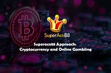 Superace88 Approach: Cryptocurrency and Online Gambling