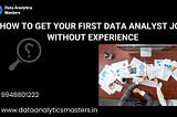 How to Get Your First Data Analyst Job Without Experience (Step-by-Step Guide)