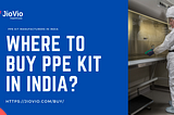 Where do I order a PPE kit Online in India?