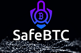 SafeBTC Takeover