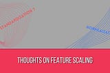 Why do Feature Scaling ? | Overview of Standardization and Normalization | Machine Learning