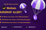 WeGain AIRDROP