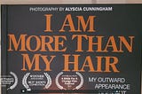 Video still of “I Am More Than My Hair” documentary film.