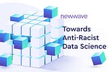 Toward an Anti-Racist Data Science for the Federal Government