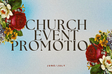 YouTube church service, church event promotion