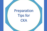 How to ace CKA(2021)