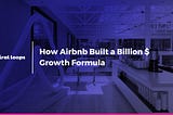 How Airbnb’s Referral Program Built a Billion $ Growth Formula